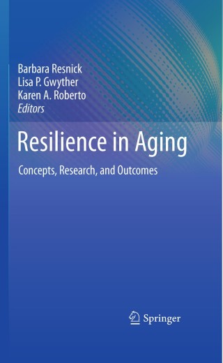 Cover image: Resilience in Aging 1st edition 9781441902313