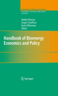 Imagen de portada: Handbook of Bioenergy Economics and Policy 1st edition 9781441903686