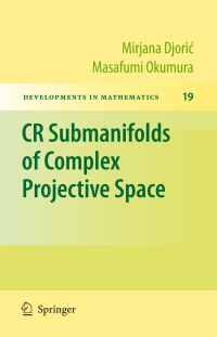 Cover image: CR Submanifolds of Complex Projective Space 9781441904331