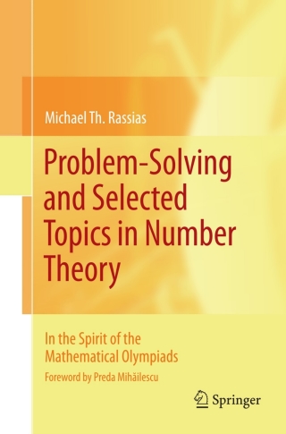 Cover image: Problem-Solving and Selected Topics in Number Theory 9781441904942