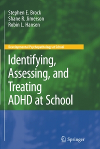 Imagen de portada: Identifying, Assessing, and Treating ADHD at School 9781441905000