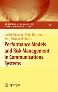 Titelbild: Performance Models and Risk Management in Communications Systems 1st edition 9781441905338