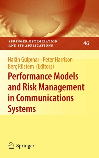 Cover image: Performance Models and Risk Management in Communications Systems 1st edition 9781441905338