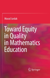 Omslagafbeelding: Toward Equity in Quality in Mathematics Education 9781441905574