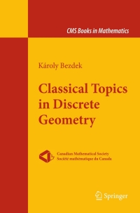 صورة الغلاف: Classical Topics in Discrete Geometry 9781441905994