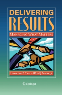 صورة الغلاف: Delivering Results 9781441906205