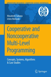 Cover image: Cooperative and Noncooperative Multi-Level Programming 9781441906755