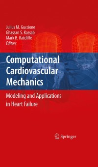 Imagen de portada: Computational Cardiovascular Mechanics 1st edition 9781441907295