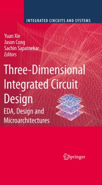 Imagen de portada: Three-Dimensional Integrated Circuit Design 1st edition 9781441907837