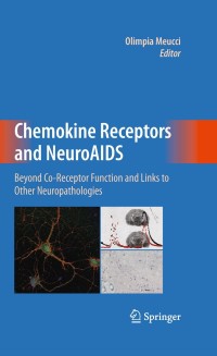 Cover image: Chemokine Receptors and NeuroAIDS 1st edition 9781441907929
