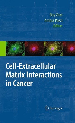 Imagen de portada: Cell-Extracellular Matrix Interactions in Cancer 1st edition 9781441908131