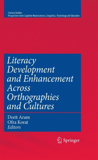 Imagen de portada: Literacy Development and Enhancement Across Orthographies and Cultures 1st edition 9781441908339