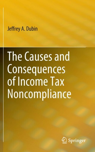 Imagen de portada: The Causes and Consequences of Income Tax Noncompliance 9781441909060