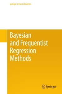 Cover image: Bayesian and Frequentist Regression Methods 9781441909244