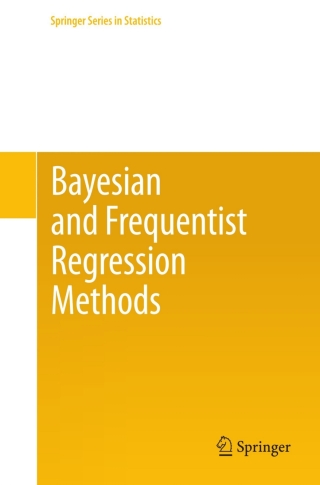 Imagen de portada: Bayesian and Frequentist Regression Methods 9781441909244