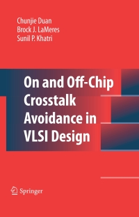 Cover image: On and Off-Chip Crosstalk Avoidance in VLSI Design 9781441909466