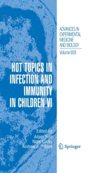 Cover image: Hot Topics in Infection and Immunity in Children VI 1st edition 9781441909800