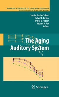 Omslagafbeelding: The Aging Auditory System 1st edition 9781441909923