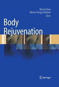 Imagen de portada: Body Rejuvenation 1st edition 9781441910929