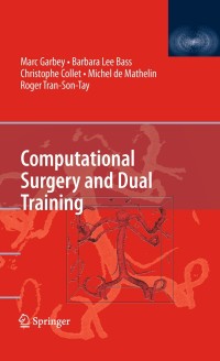 Cover image: Computational Surgery and Dual Training 1st edition 9781441911223