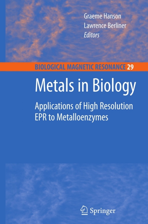 Metals in Biology : Applications of High-Resolution EPR to Metalloenzymes, 1st Edition - FULL INSTANT DOWNLOAD | PDF DOCX EPUB