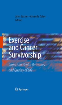 Titelbild: Exercise and Cancer Survivorship 1st edition 9781441911728