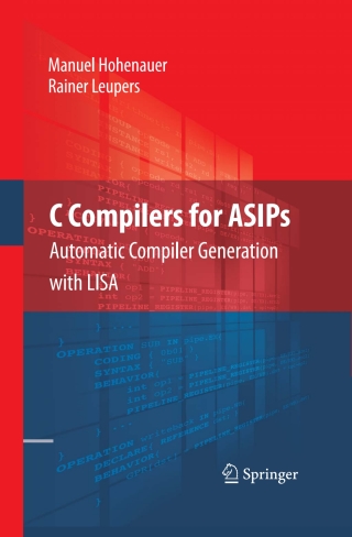 Titelbild: C Compilers for ASIPs 9781441911759