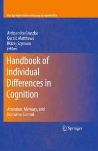 Imagen de portada: Handbook of Individual Differences in Cognition 1st edition 9781441912091
