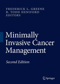 Cover image: Minimally Invasive Cancer Management 2nd edition 9781441912374