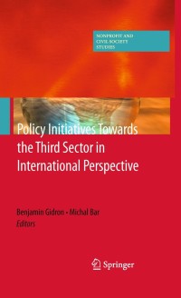 Omslagafbeelding: Policy Initiatives Towards the Third Sector in International Perspective 1st edition 9781441912589