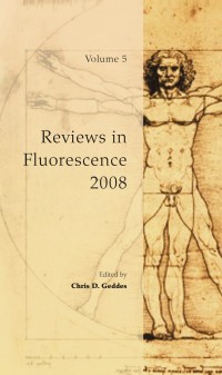 صورة الغلاف: Reviews in Fluorescence 2008 1st edition 9781441908285
