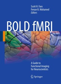 Cover image: BOLD fMRI 1st edition 9781441913289