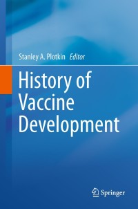 Cover image: History of Vaccine Development 1st edition 9781441913388