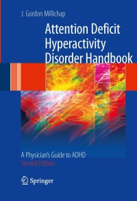 Cover image: Attention Deficit Hyperactivity Disorder Handbook 2nd edition 9781441913968