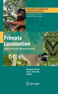 Cover image: Primate Locomotion 1st edition 9781441914194
