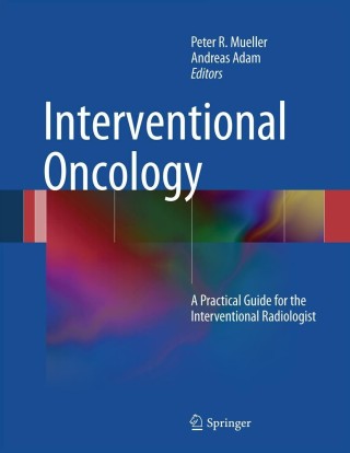 Cover image: Interventional Oncology 1st edition 9781441914682