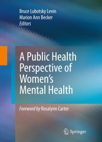 Cover image: A Public Health Perspective of Women’s Mental Health 1st edition 9781441915252