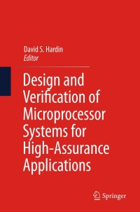 Omslagafbeelding: Design and Verification of Microprocessor Systems for High-Assurance Applications 9781441915382