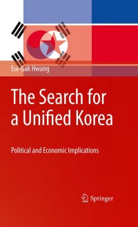 Titelbild: The Search for a Unified Korea 9781441915610