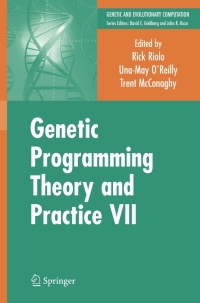 Cover image: Genetic Programming Theory and Practice VII 1st edition 9781441916259