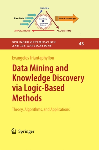 Cover image: Data Mining and Knowledge Discovery via Logic-Based Methods 9781461426134