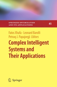 Cover image: Complex Intelligent Systems and Their Applications 1st edition 9781441916358