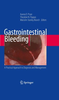 Cover image: Gastrointestinal Bleeding 1st edition 9781441916921