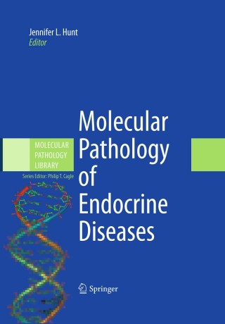 Cover image: Molecular Pathology of Endocrine Diseases 1st edition 9781441917065