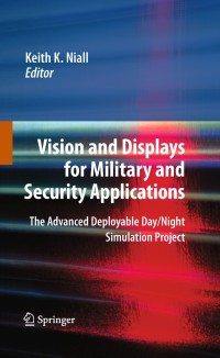 Imagen de portada: Vision and Displays for Military and Security Applications 1st edition 9781441917225