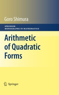 صورة الغلاف: Arithmetic of Quadratic Forms 9781441917317