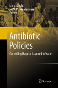 Imagen de portada: Antibiotic Policies 1st edition 9781441917331
