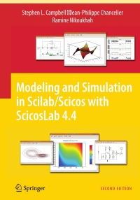 Titelbild: Modeling and Simulation in Scilab/Scicos with ScicosLab 4.4 2nd edition 9781441955265