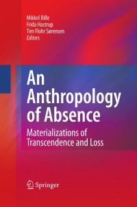 Omslagafbeelding: An Anthropology of Absence 9781441955289