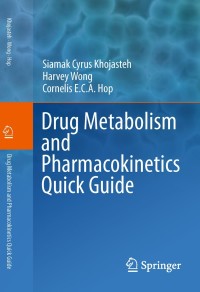 Cover image: Drug Metabolism and Pharmacokinetics Quick Guide 9781441956286